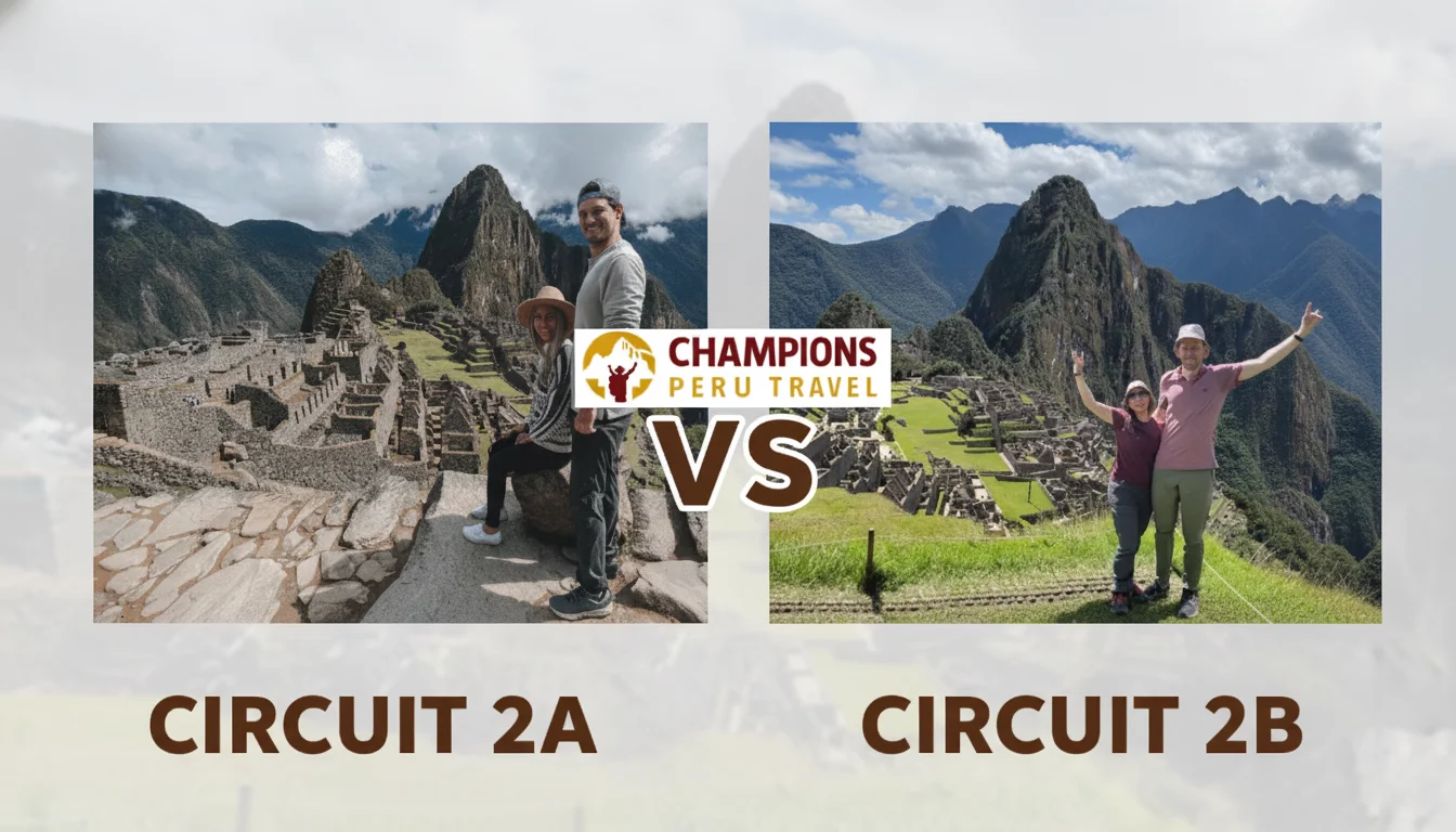 Machu Picchu Circuit 2A vs 2B