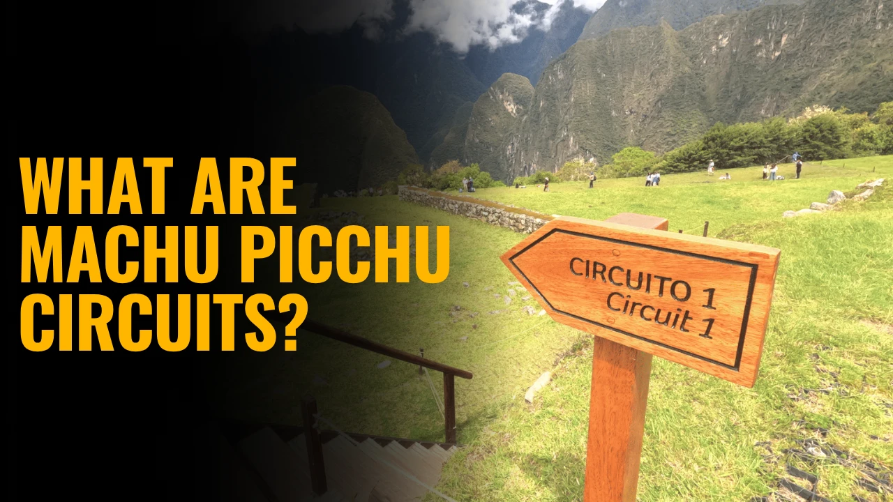 Machu Picchu Circuit directional sign inside the archaeological site showing one of the official visitor routes in Peru.